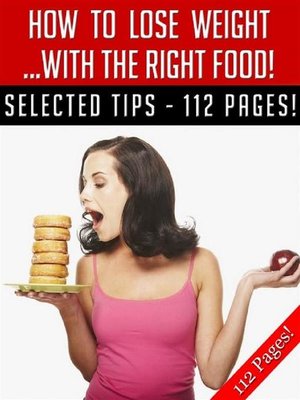 cover image of How to Lose Weight ... With the Right Food!